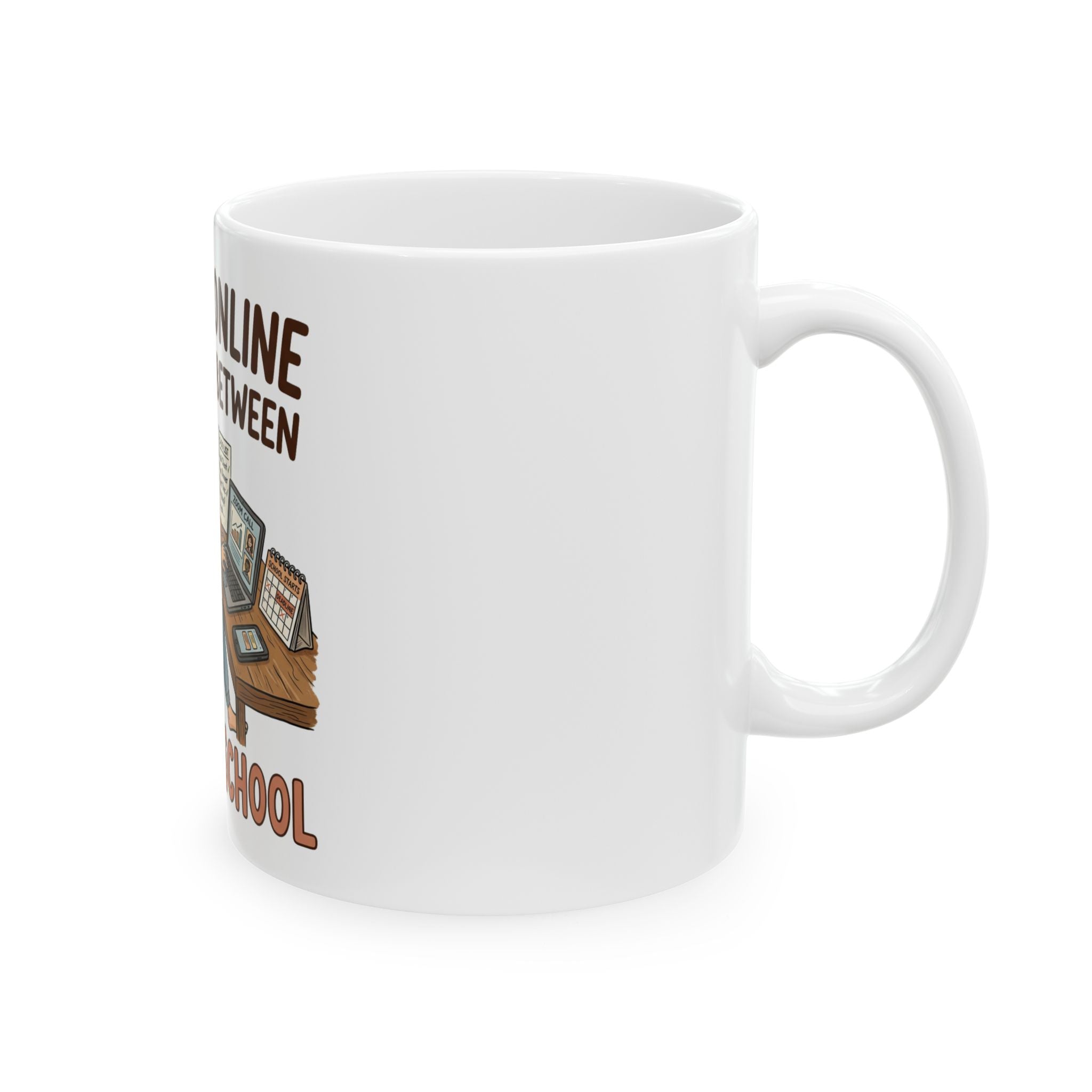 Working Online Between Naps and School Ceramic Mug — Funny Mom Remote Work Coffee Cup (11oz/15oz)