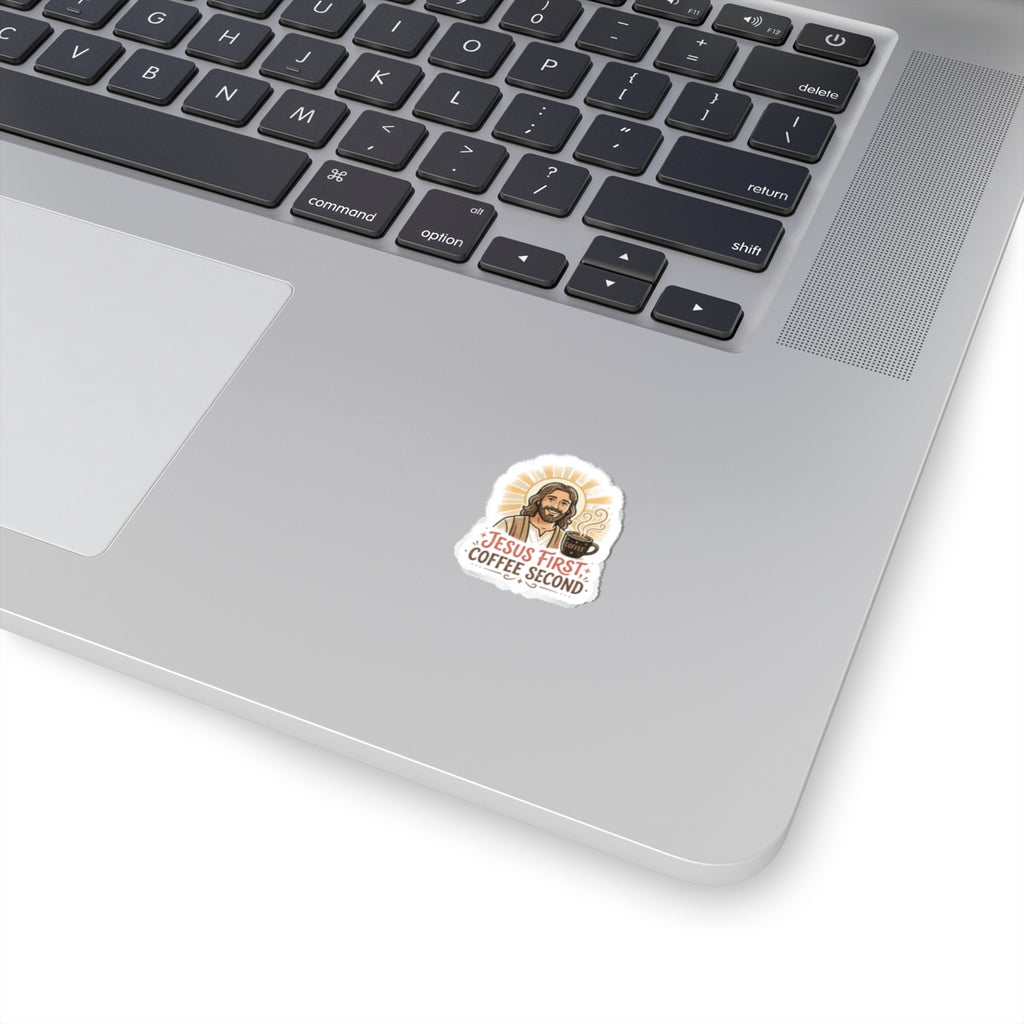Jesus First, Coffee Second Kiss-Cut Sticker — Faith & Coffee Laptop Decal